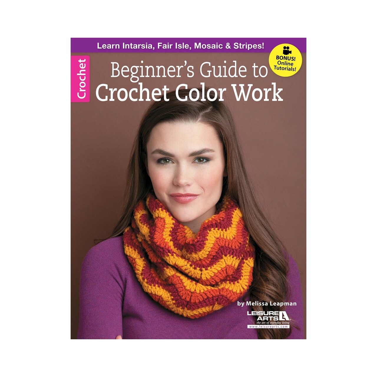 Leisure Arts Beginner's Guide Crochet Color Work Crochet Book
